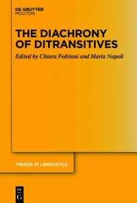 Imagen de portada: The Diachrony of Ditransitives 1st edition 9783110701272