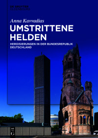Titelbild: Umstrittene Helden 1st edition 9783110701579