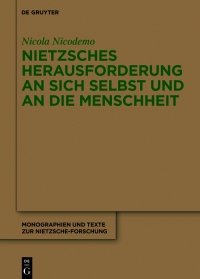 Imagen de portada: Nietzsches Herausforderung an sich selbst und an die Menschheit 1st edition 9783110701821