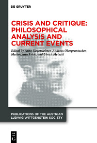 Cover image: Crisis and Critique: Philosophical Analysis and Current Events 1st edition 9783110702149
