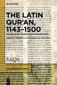 Cover image: The Latin Qur’an, 1143–1500 1st edition 9783110702637