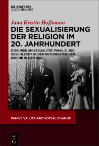 Cover image: Die Sexualisierung der Religion im 20. Jahrhundert 1st edition 9783110704419