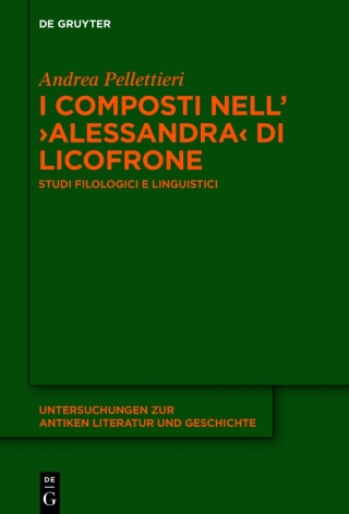 Immagine di copertina: I composti nell’›Alessandra‹ di Licofrone 1st edition 9783110704198