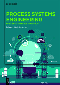 Immagine di copertina: Process Systems Engineering 1st edition 9783110704983