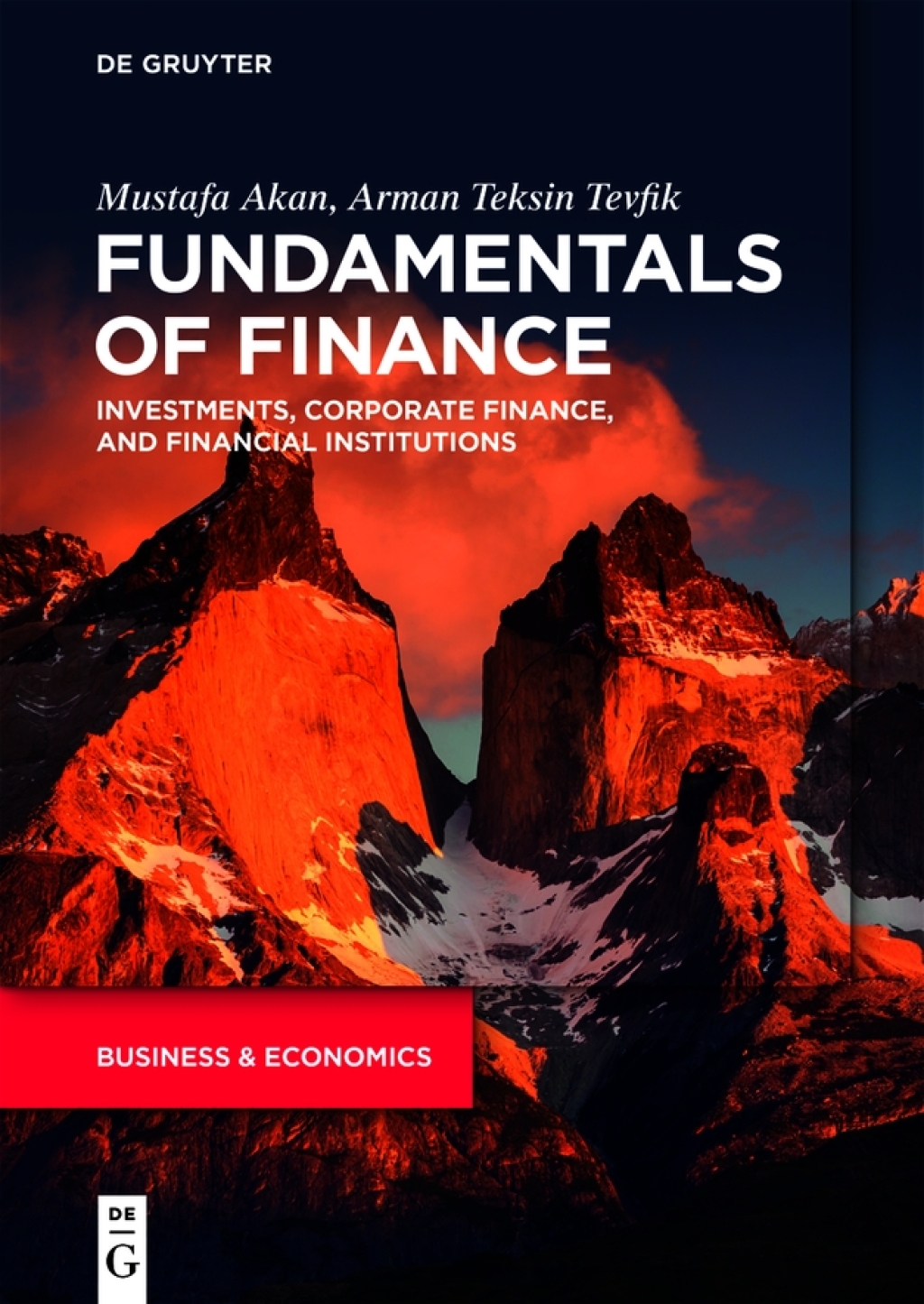 Fundamentals of Finance Investments, Corporate Finance, and Financial Institutions 1st Edition