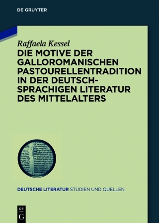 Cover image: Die Motive der galloromanischen Pastourellentradition in der deutschsprachigen Literatur des Mittelalters 1st edition 9783110705720