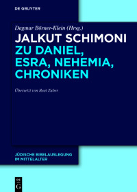 Cover image: Jalkut Schimoni zu Daniel, Esra, Nehemia, Chroniken 1st edition 9783110705904