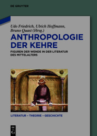 Imagen de portada: Anthropologie der Kehre 1st edition 9783110705775