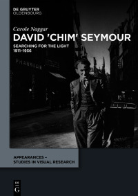 Cover image: David 'Chim' Seymour 1st edition 9783110704167