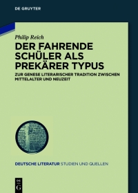 Imagen de portada: Der Fahrende Schüler als prekärer Typus 1st edition 9783110708073