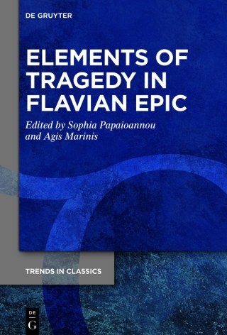 Cover image: Elements of Tragedy in Flavian Epic 1st edition 9783110709520