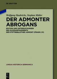 Imagen de portada: Der Admonter Abrogans 1st edition 9783110709711
