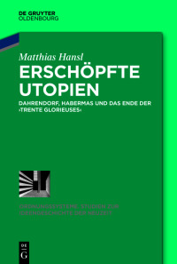 Imagen de portada: Erschöpfte Utopien 1st edition 9783110711417