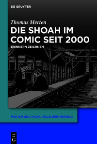 表紙画像: Die Shoah im Comic seit 2000 1st edition 9783110694994