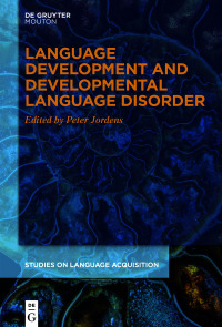 Cover image: Language Development and Developmental Language Disorder 1st edition 9783110711271