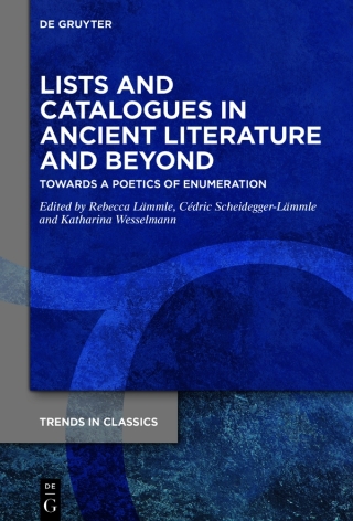 Cover image: Lists and Catalogues in Ancient Literature and Beyond 1st edition 9783110712193