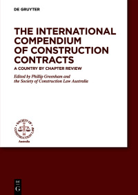 Omslagafbeelding: The International Compendium of Construction Contracts 1st edition 9783110712483