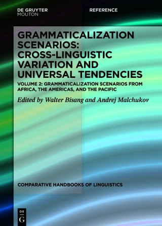 صورة الغلاف: Grammaticalization Scenarios from Africa, the Americas, and the Pacific 1st edition 9783110712643