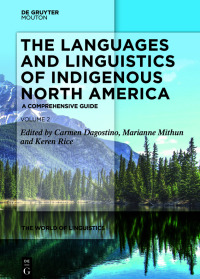 Cover image: The Languages and Linguistics of Indigenous North America 1st edition 9783110712667