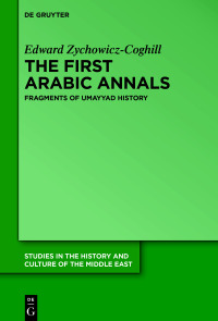 Cover image: The First Arabic Annals 1st edition 9783110712650