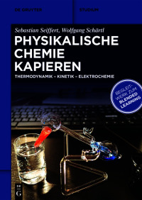 Imagen de portada: Physikalische Chemie Kapieren 1st edition 9783110698268