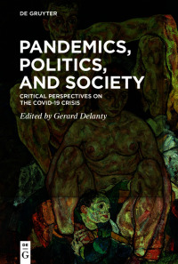 صورة الغلاف: Pandemics, Politics, and Society 1st edition 9783110720204