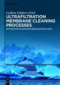 Omslagafbeelding: Ultrafiltration Membrane Cleaning Processes 1st edition 9783110715071