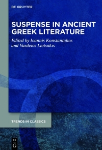 表紙画像: Suspense in Ancient Greek Literature 1st edition 9783110715392