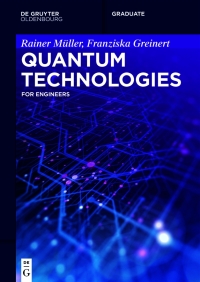 Imagen de portada: Quantum Technologies 1st edition 9783110717440