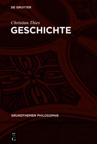 Cover image: Geschichte 1st edition 9783110717600