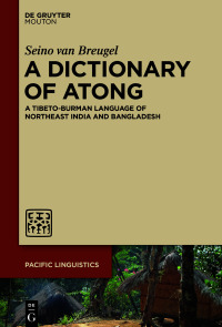 Cover image: A Dictionary of Atong 1st edition 9783110717976