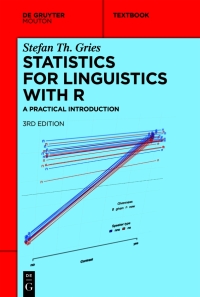 Cover image: Statistics for Linguistics with R 3rd edition 9783110718164