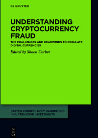 Cover image: Understanding cryptocurrency fraud 1st edition 9783110716887