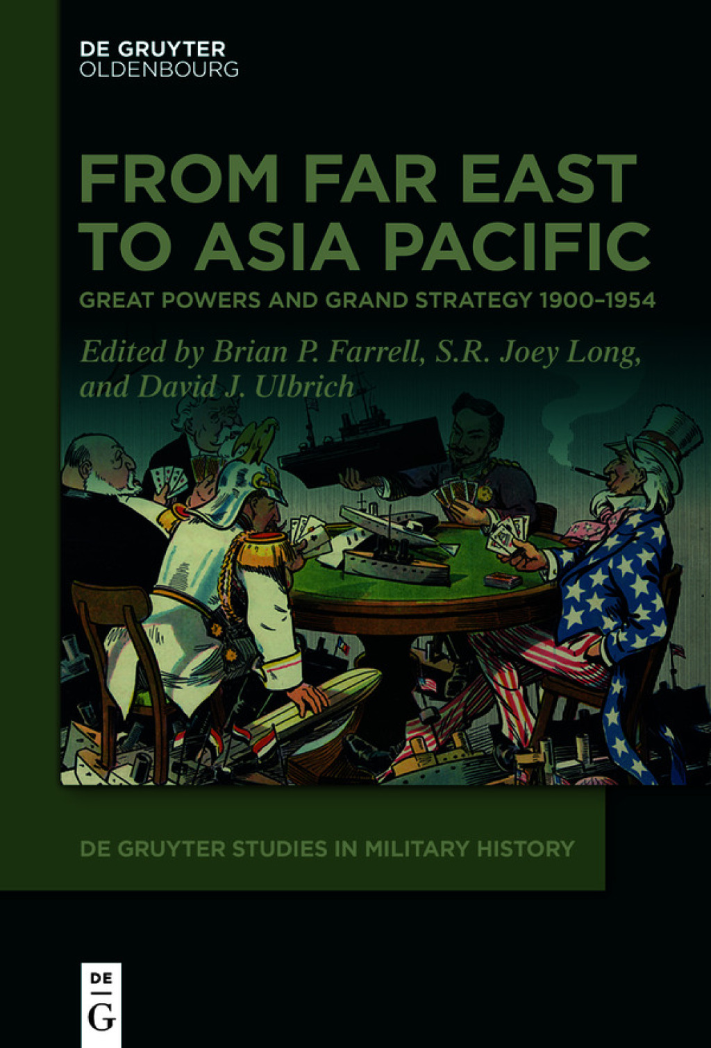 From Far East to Asia Pacific Great Powers and Grand Strategy 1900–1954 1st Edition