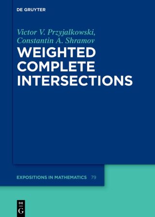 Cover image: Weighted Complete Intersections 1st edition 9783110718829