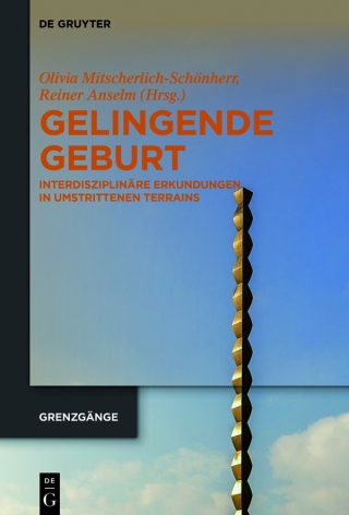 Imagen de portada: Gelingende Geburt 1st edition 9783110719833