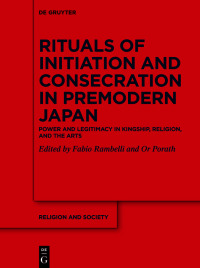 Cover image: Rituals of Initiation and Consecration in Premodern Japan 1st edition 9783110720143