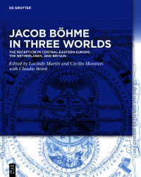 صورة الغلاف: Jacob Böhme in Three Worlds 1st edition 9783110720495