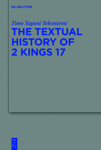 Cover image: The Textual History of 2 Kings 17 1st edition 9783110720761