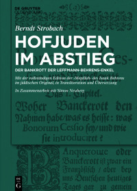 Imagen de portada: Hofjuden im Abstieg: Der Bankrott der Leffmann-Behrens-Enkel 1st edition 9783110721263