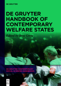 Cover image: De Gruyter Handbook of Contemporary Welfare States 1st edition 9783110721249