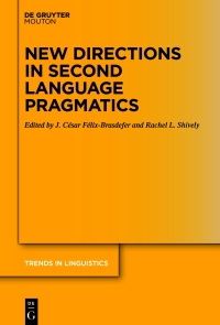 Cover image: New Directions in Second Language Pragmatics 1st edition 9783110721638