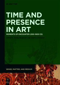 Imagen de portada: Time and Presence in Art 1st edition 9783110720693