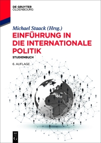 Immagine di copertina: Einführung in die Internationale Politik 6th edition 9783110722352