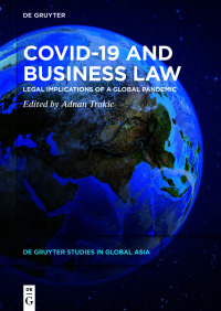 Imagen de portada: Covid-19 and Business Law 1st edition 9783110723588