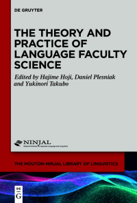 Imagen de portada: The Theory and Practice of Language Faculty Science 1st edition 9783110724677