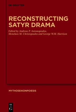 Imagen de portada: Reconstructing Satyr Drama 1st edition 9783110725216