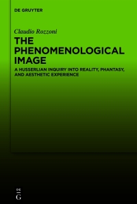 Imagen de portada: The Phenomenological Image 1st edition 9783110725735