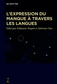 صورة الغلاف: L’expression du manque à travers les langues 1st edition 9783110727524