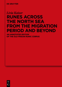 Cover image: Runes Across the North Sea from the Migration Period and Beyond 1st edition 9783110723281